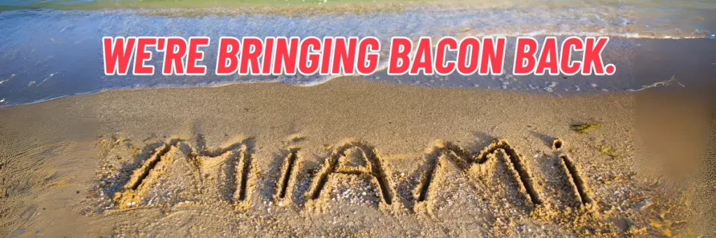 Miami Bacon Race